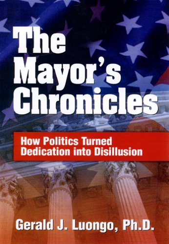 Gerald J. Luongo-The Mayor's Chronicles