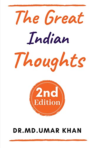 Mohd Umar Khan-GREAT INDIAN THOUGHTS; 2nd Edition
