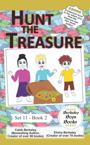 Elisha Berkeley-Hunt the Treasure (Berkeley Boys Books)
