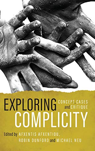 Exploring Complicity - Neu Afxentio Dunford