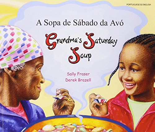 A Sopa De Sbado Da Av Grandmas Saturday Soup - Sally Fraser