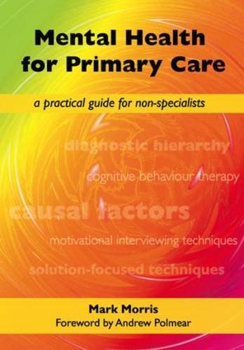 Mark Morris-Mental Health for Primary Care