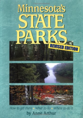 Minnesota's State Parks - Ann Arthur