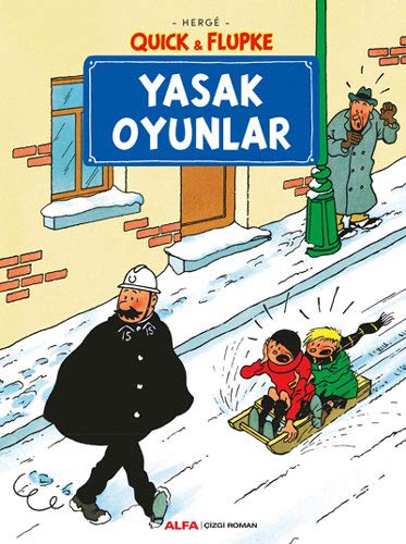 Hergé-Quick & Flupke - Yasak Oyunlar