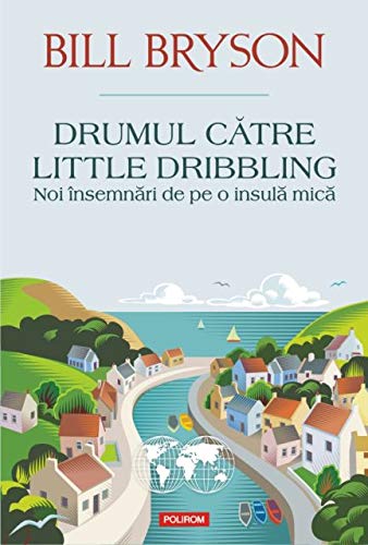 Bill Bryson-Drumul către Little Dribbling