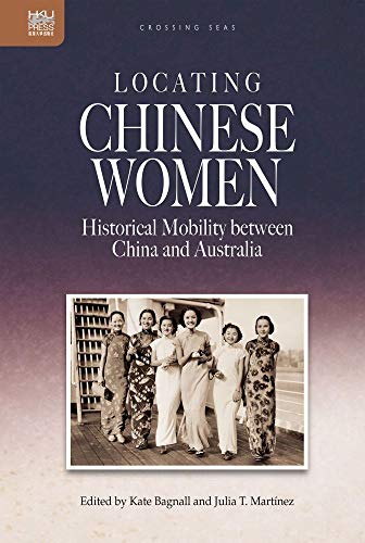 Locating Chinese Women - Kate Bagnall