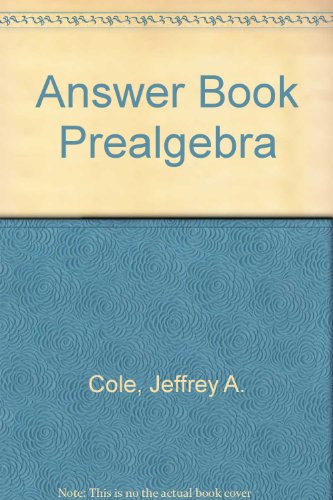 Jeffrey A. Cole-Answer Book Prealgebra