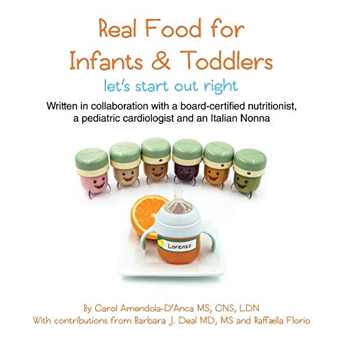 Carol Amendola-D'Anca-Real Food for Infants & Toddlers