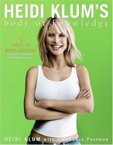 Heidi Klum's Body of Knowledge
