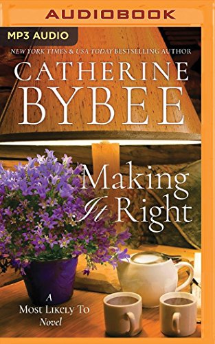 Catherine Bybee-Making It Right