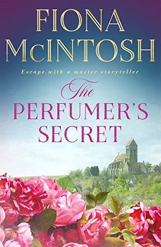 Perfumer's Secret - Fiona McIntosh