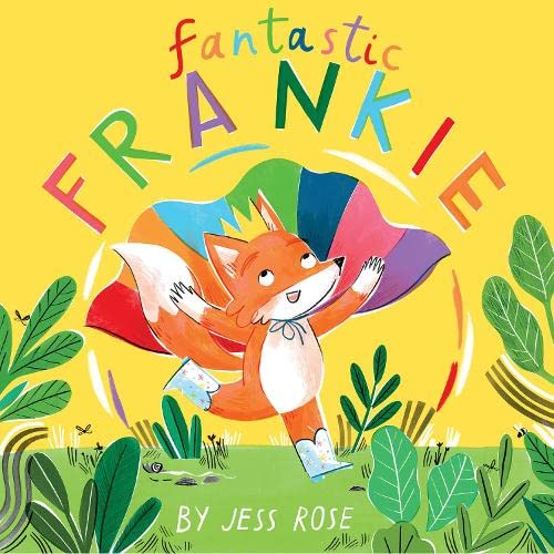 Fantastic Frankie - Jess Rose