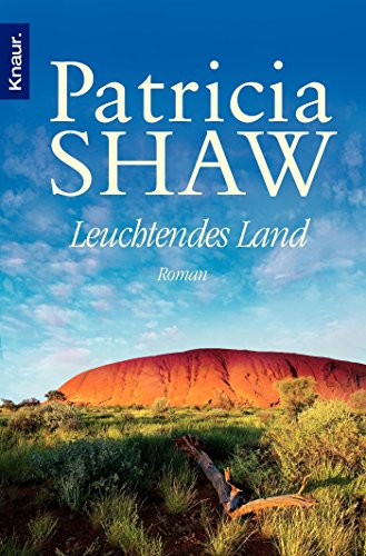 Patricia Shaw-Leuchtendes Land