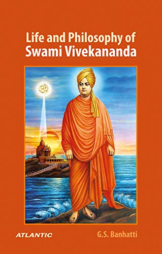 G. S. Banhatti-Life and Philosophy of Swami Vivekananda