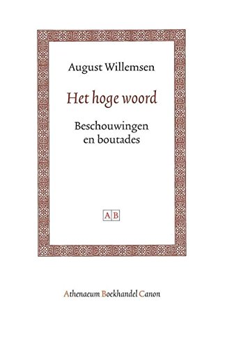 Het hoge woord - August Willemsen