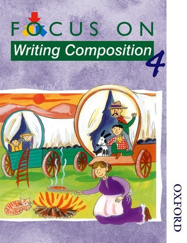 Focus on Writing Composition - Ray Barker