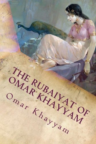 Omar Khayyam-The Rubaiyat of Omar Khayyam