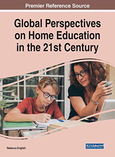 Rebecca English-Global Perspectives on Home Education in the 21st Century