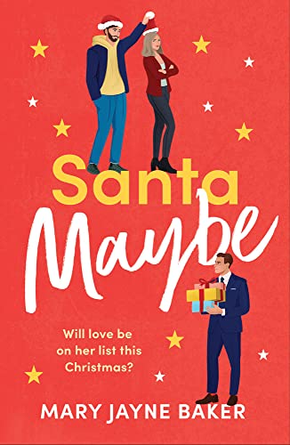 Mary Jayne Baker-Santa Maybe