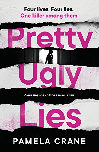 Pamela Crane-Pretty Ugly Lies