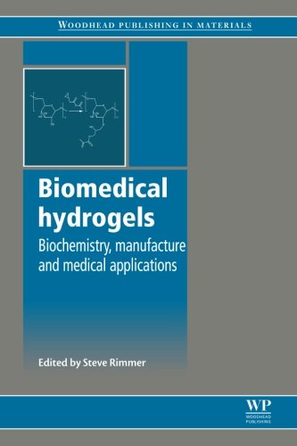 Steve Rimmer-Biomedical Hydrogels