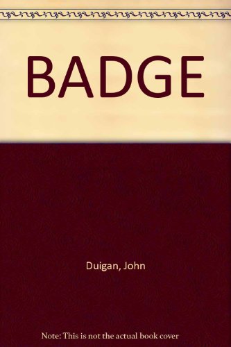 Badge - John Duigan