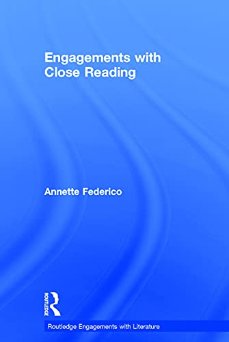 Annette Federico-Engagements with Close Reading
