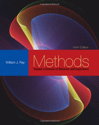 Methods Toward a Science of Behavior and Experience - William J. Ray