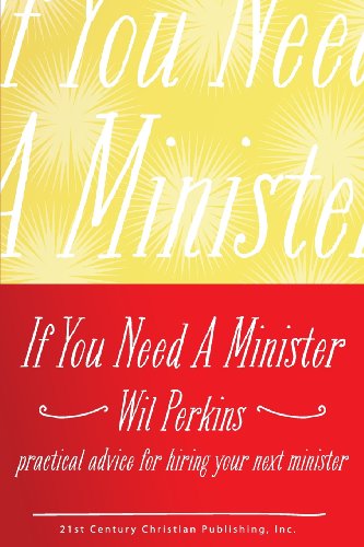 Wil Perkins-If you need a minister