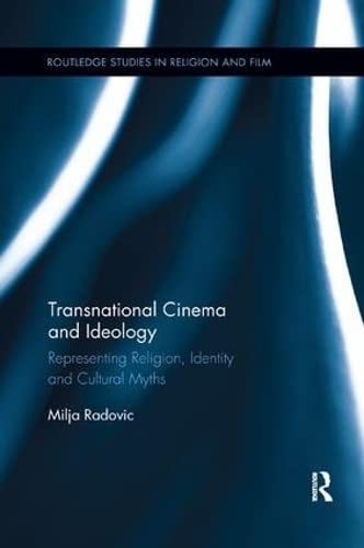Milja Radovic-Transnational Cinema and Ideology
