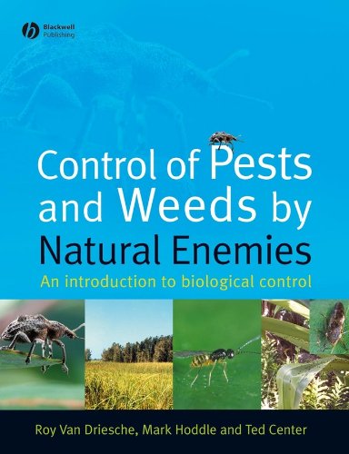 Control of Pests and Weeds by Natural Enemies - Roy Van Driesche