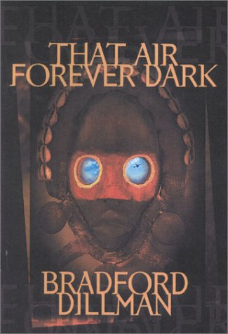 That air forever dark - Bradford Dillman