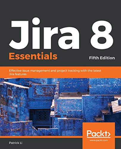 Patrick Li-Jira 8 Essentials
