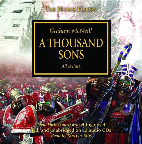 Graham McNeill-A Thousand Sons (audio Set) (the Horus Heresy)