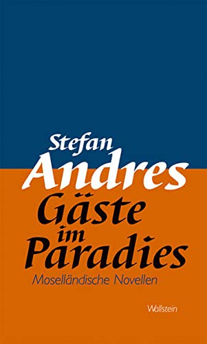 Gäste im Paradies - Stefan Paul Andres