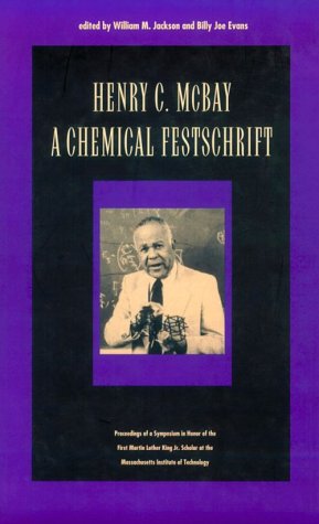 Henry C. McBay - A Chemical Festschrift - William M. Jackson