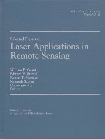 Selected papers on laser applications in remote sensing - Brian J. Thompson