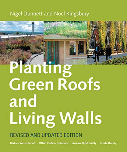 Planting Green Roofs and Living Walls - Nigel Dunnett