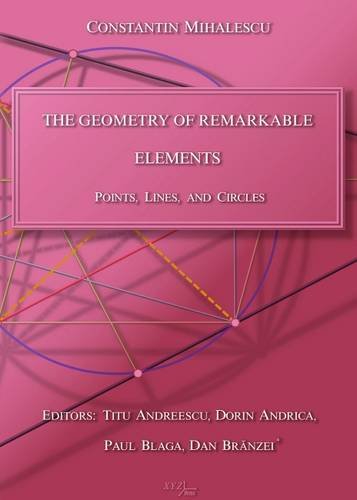 Constantin Mihalescu-Geometry of Remarkable Elements