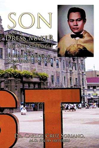 Soriano, Carlos Cruz Dr-Son of a dress maker
