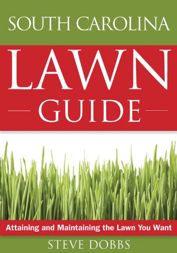 South Carolina Lawn Guide - Steve Dobbs