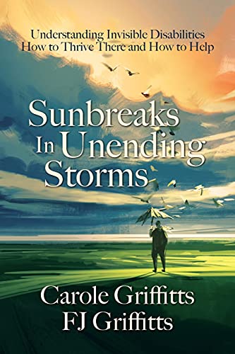 Carole Griffitts-Sunbreaks in Unending Storms