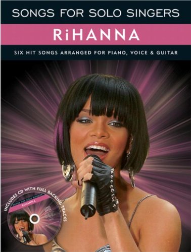 Songs For Solo Singers - Rihanna