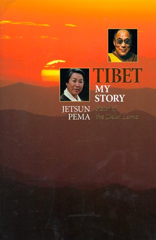 Jetsun Pema-Tibet, My Story