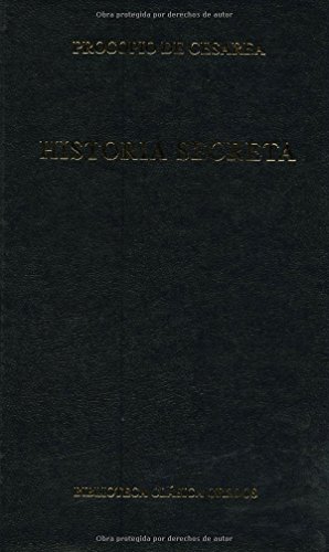 Historia Secreta/ Secret History (Biblioteca Clasica Gerdos / Classic Gerdos Library) - Procopio De Cesarea