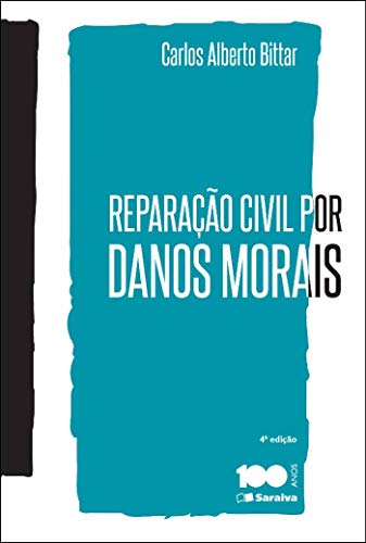 Carlos Alberto Bittar-Reparação civil por danos morais