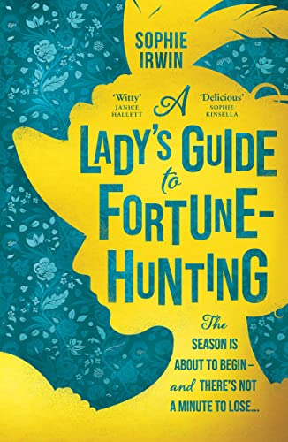 Sophie Irwin-Lady's Guide to Fortune Hunting