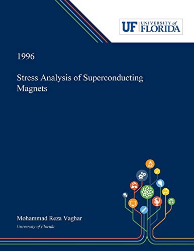 Stress Analysis of Superconducting Magnets - Mohammad Vaghar