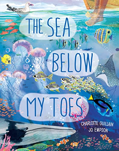Charlotte Guillain-Sea below My Toes