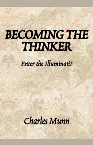 Becoming The Thinker - Charles Munn